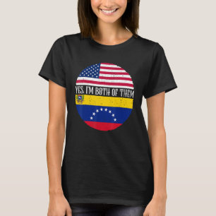 Camiseta Banderas antiguas de EE. UU. y Venezuela Sí, soy