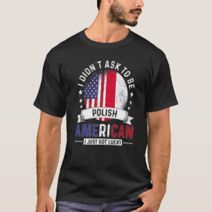 Camiseta Banderas de países orgullo de países polaco americ