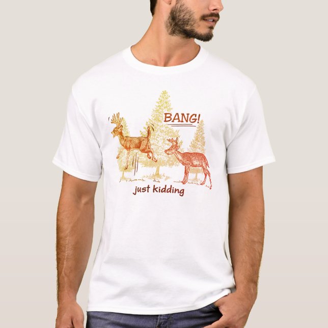Camiseta ¡Bang! ¡Solo Kidding! Sepia Funny Hunting T-Shirt (Anverso)