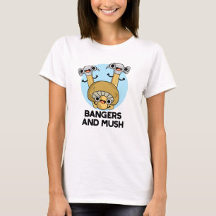 Camiseta Bangers Y Mush, Divertido Pun De Comida En Inglés