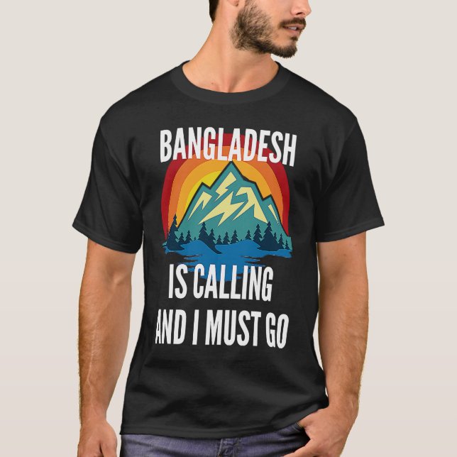 Camiseta Bangladesh Is Calling And I Must Go, Rainbow Mouta (Anverso)