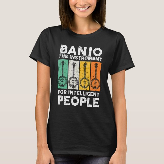 Camiseta Banjo The Instrument For Intelligent People Music (Anverso)