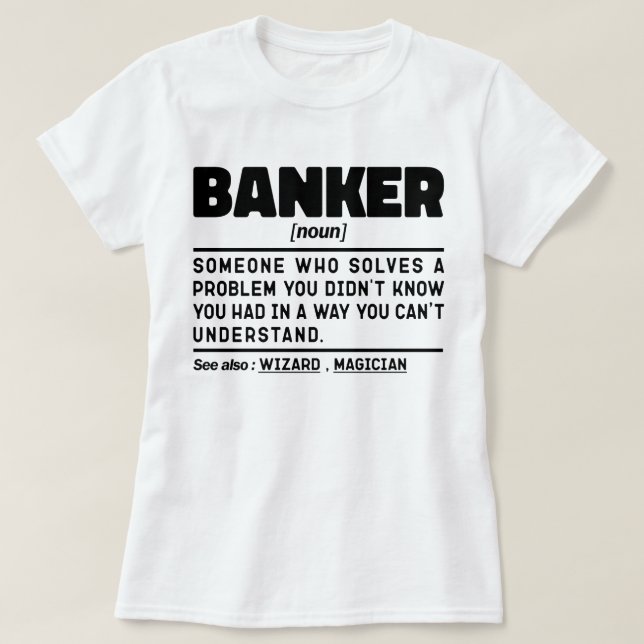 Camiseta Banker Noun Definition Management Birday Mom (Diseño del anverso)