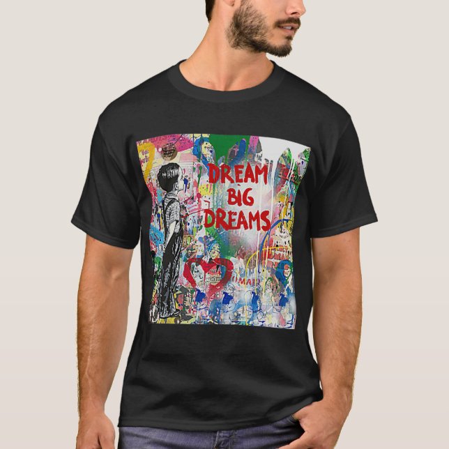 Camiseta Banksy Dream Big Dreams Activo (Anverso)