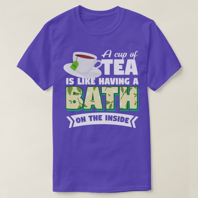 Camiseta Baño de té con hierbas para beber en el interior (Diseño del anverso)