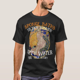 Camiseta Baños de esponja FW HG SL agua sucia mujeres histo