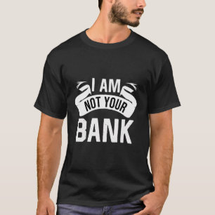 Camiseta Banquero diciendo que soy un ahorrador gracioso qu