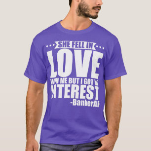 Camiseta Banquero Que Se Enamoró