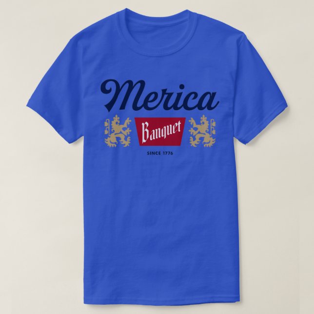 Camiseta Banquete Merica Desde 1776 (Diseño del anverso)