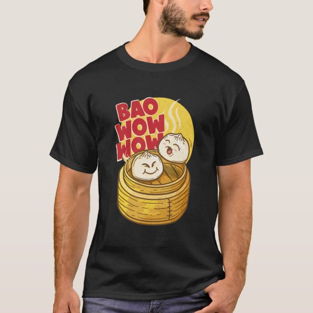 Camiseta Bao Wow Baozi Comida China Dim Sum Vapor Asiático (Anverso)