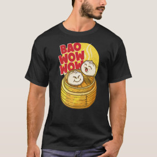 Camiseta Bao Wow Baozi Comida China Dim Sum Vapor Asiático