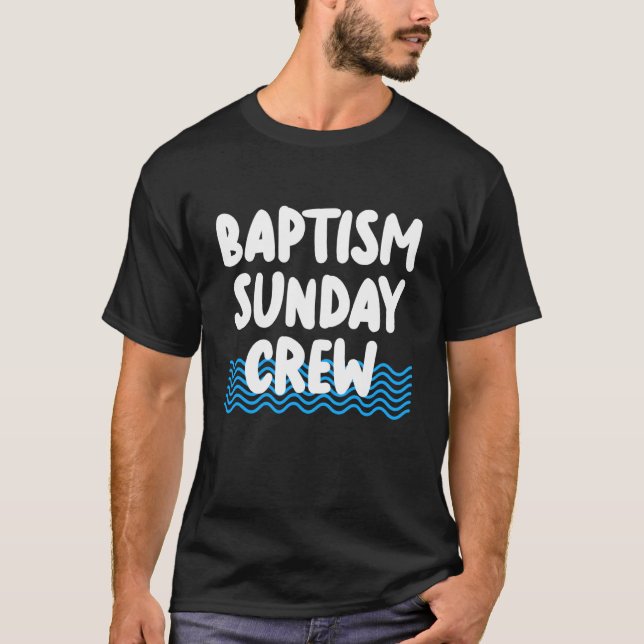 Camiseta Baptism Sunday Crew Christian (Anverso)