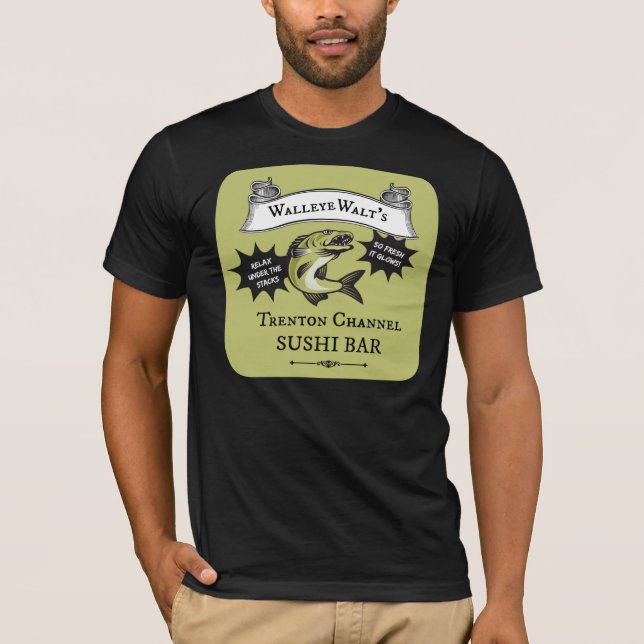 Camiseta Bar de sushi en el canal Trenton de Walleye Walt (Anverso)