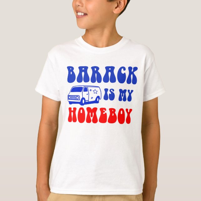 Camiseta Barack Is My Homeboy (Anverso)