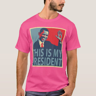 Camiseta Barack Obama es mi presidente