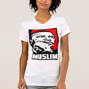 Camiseta Barack Obama: ¡Musulmanes!