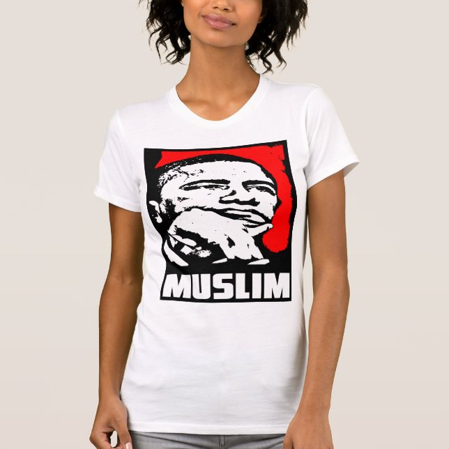 Camiseta Barack Obama: ¡Musulmanes! (Anverso)