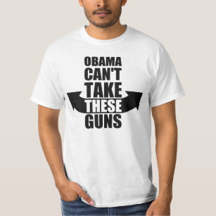 Camiseta Barack Obama no puede tomar estos armas