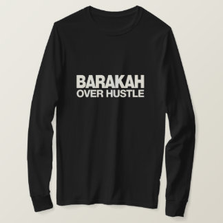 Camiseta Barakah sobre Hustle - Emprendedor Islámico