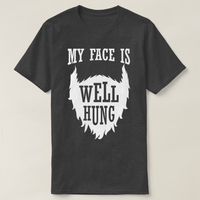 Camiseta Barba completa Mi cara está bien (Diseño del anverso)