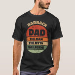 Camiseta Barback Dad The Man The Myth The Legend<br><div class="desc">barback dad the man the myth the legend. Cool retro style barback,  the dad shirt is a perfect gift for the man who is a proud barback and also a proud dad. Grab one and give it as a fathers day,  birthday,  or Christmas present to your legend dad.</div>