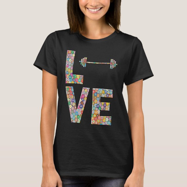Camiseta Barbell Gym Workout Love Flowers (Anverso)