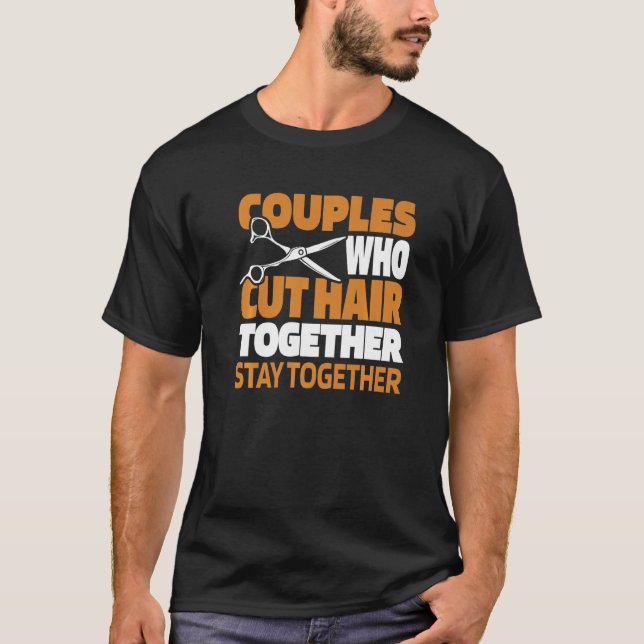 Camiseta Barber Couple Coiffeur Hairstyle  Haircut Beard Ba (Anverso)