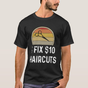 Camiseta Barber Hair Stylis I Fix 10 cortes de pelo