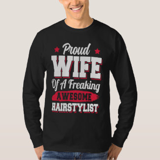 Camiseta Barber Hair Stylist Hairdresser Hairstylist Wife