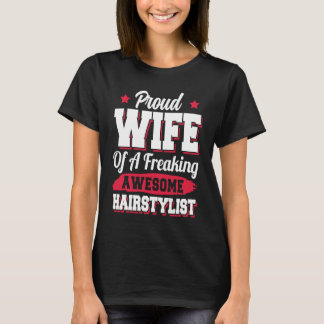 Camiseta Barber Hair Stylist Hairdresser Hairstylist Wife