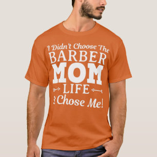 Camiseta Barber Mom Funny Design For Gift 1