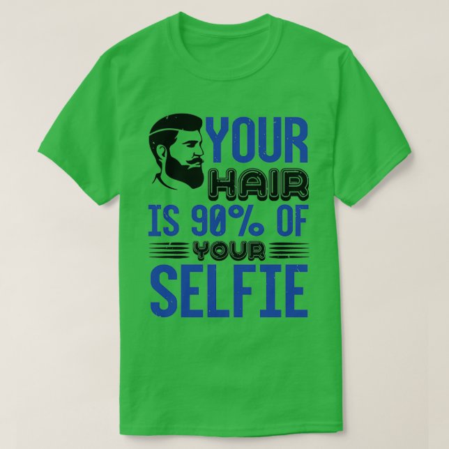 Camiseta Barber tu pelo es el 90 de tu selfie (Diseño del anverso)