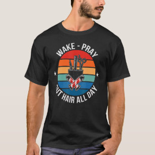 Camiseta Barberas Cita Hairstylist Wake Pray Cut Pair Compl