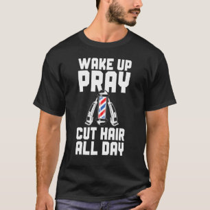 Camiseta Barbería de hombres Despierta Reza Corta el pelo T