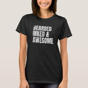 Camiseta BARBUDO TINTADO Y GENIAL Padre tatuado Día del p