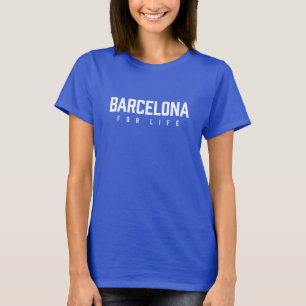 Camiseta Barcelona Para Toda la Vida