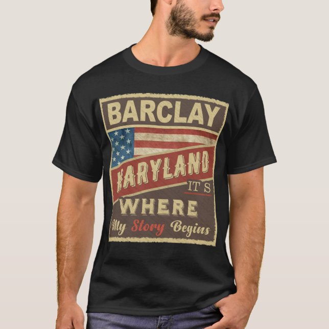 Camiseta BARCLAY, MD Es donde comienza mi historia (Anverso)