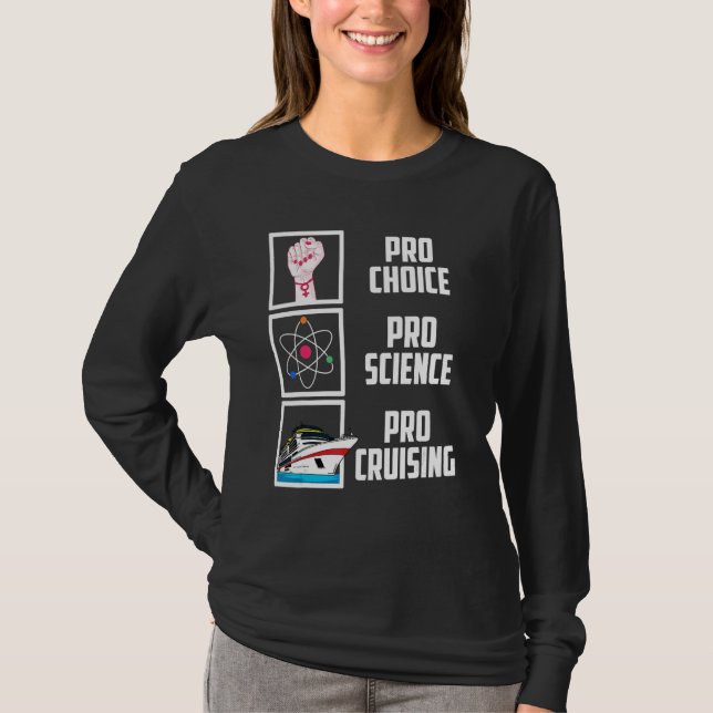 Camiseta Barco de crucero Pro Choice Pro Science Pro (Anverso)