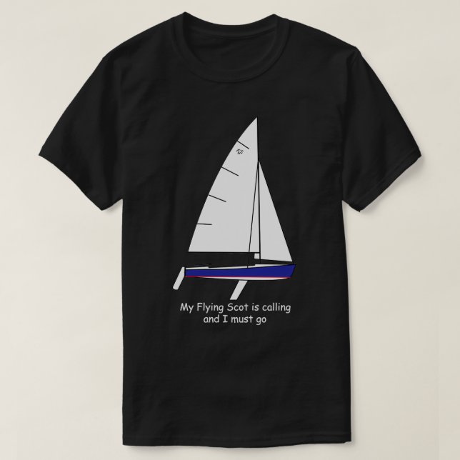 Camiseta Barco de vela de Escocia Voladora My Flying Scot l (Diseño del anverso)