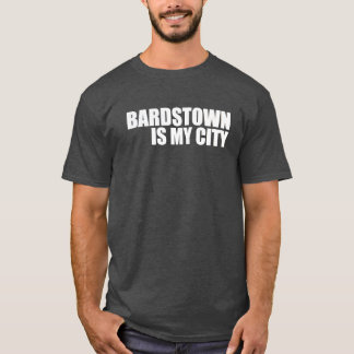 Camiseta Bardstown es mi ciudad