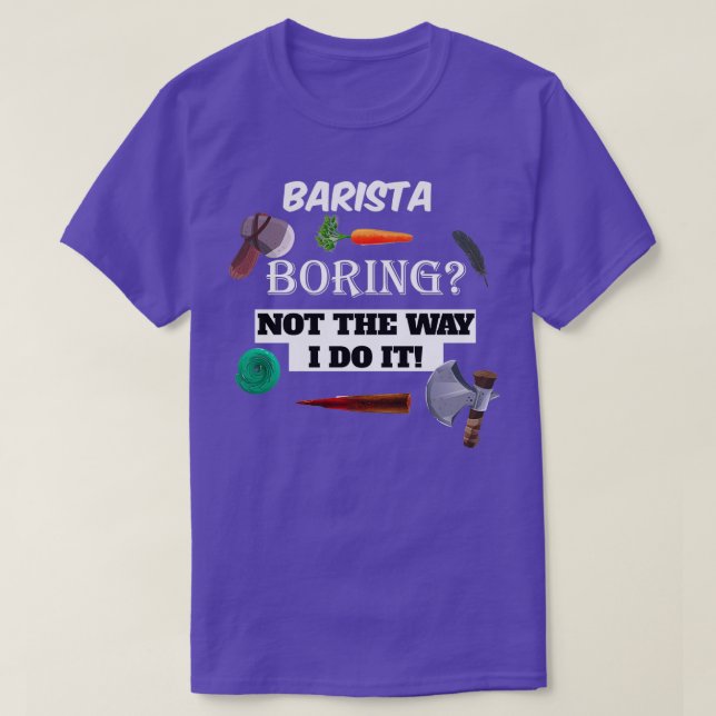 Camiseta barista Boring (Diseño del anverso)