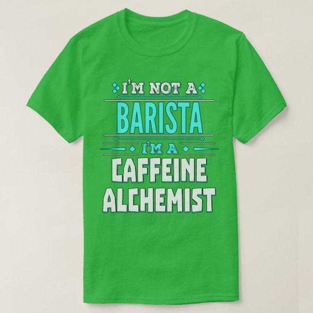 Camiseta Barista Caffeine Alchemist (Diseño del anverso)