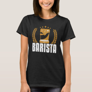 Camiseta Barista Coffee Machine Breakfast Coffee