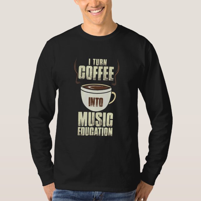 Camiseta Barista Coffee Maker Merch Para La Educación Music (Anverso)