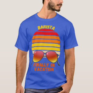 Camiseta Barista De Vacaciones