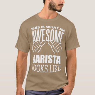 Camiseta Barista Funny diciendo 1