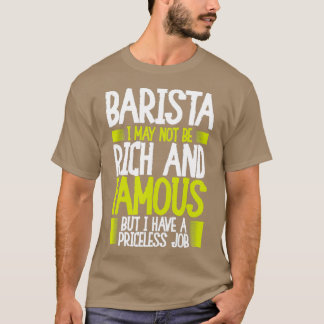Camiseta Barista Tengo Un Trabajo Invalorable