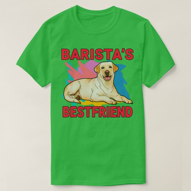Camiseta Baristax27s Mejor amigo Labrador Recuperador Perro (Diseño del anverso)