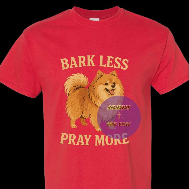 Camiseta Bark Less Pray More Edition 2 (smile) - Christian (Subido por el creador)
