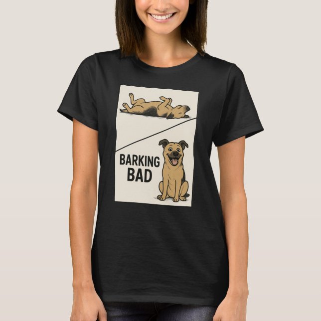 Camiseta Barking Bad – Funny Dog Lover Parody Poster (Anverso)